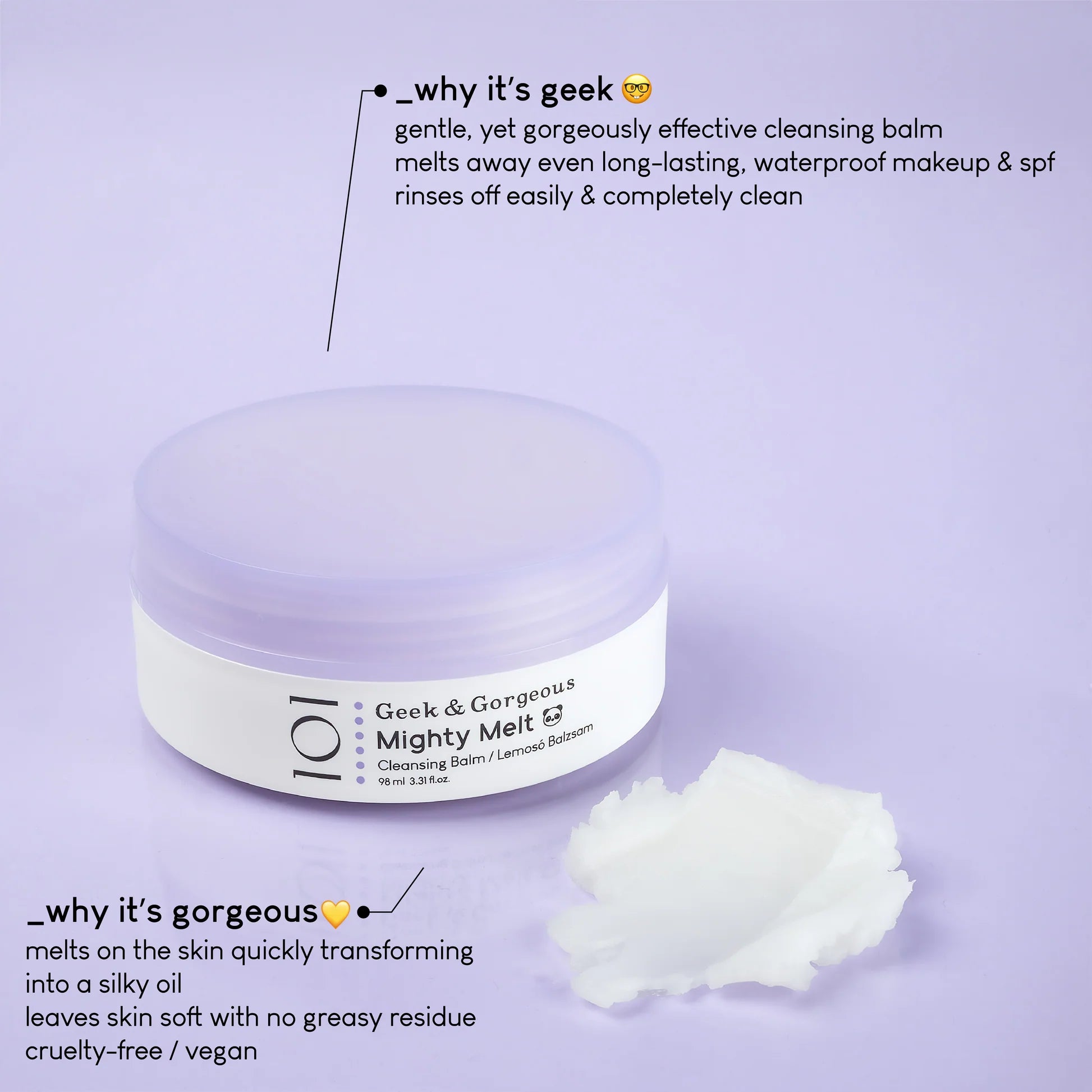 Geek & Gorgeous 101
Mighty Melt